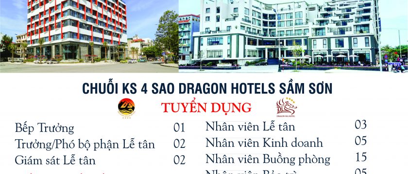 DRAGON HOTELS CHUỖI KHÁCH SẠN 4 SAO SẦM SƠN TUYỂN DỤNG 2020