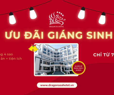 Ưu Đãi Giáng Sinh 2025 – Gói Nghỉ Dưỡng Tại Dragon Sea Hotel