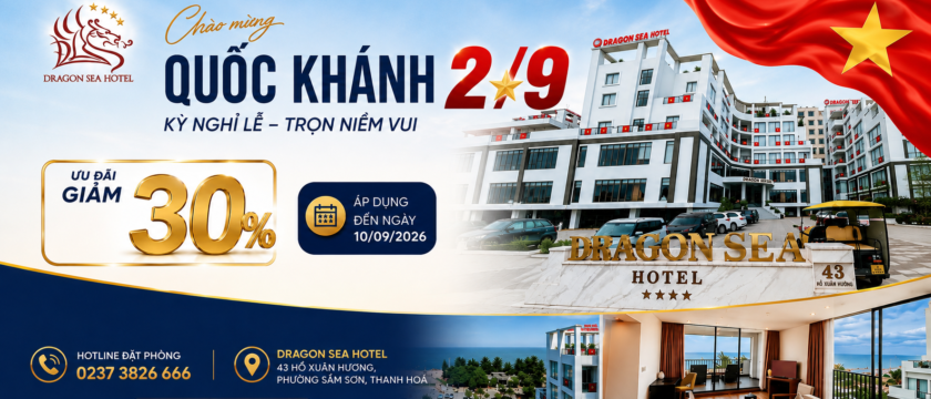 Ưu Đãi 2/9: Dragon Sea Hotel Sầm Sơn Giảm 30% Giá Phòng